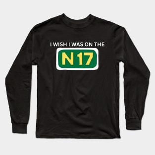 I wish I was on the N17 - Irish Music Long Sleeve T-Shirt